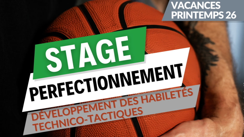 Stage de perfectionnement basketball